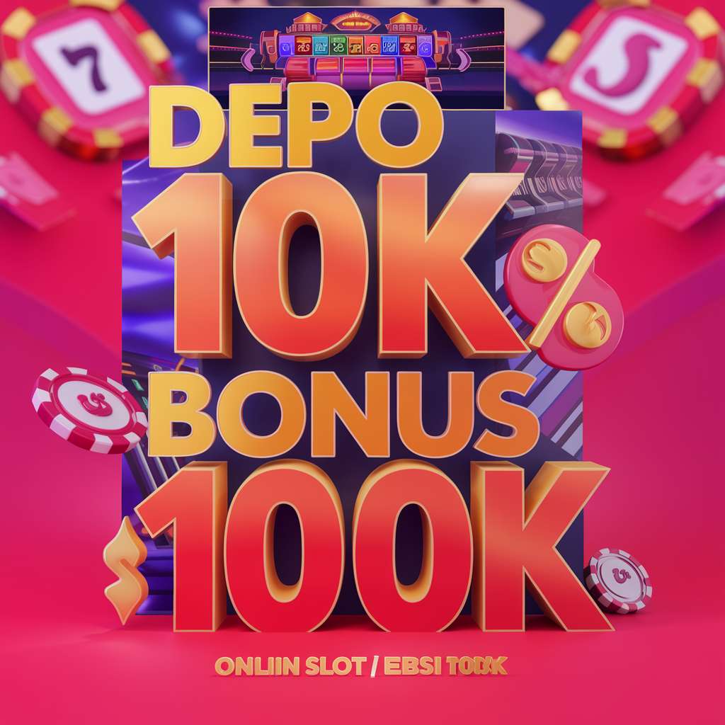 DEPO 10 BONUS 30 FACEBOOK 🌚 JACKPOT GACOR Bermain Slot Tanpa