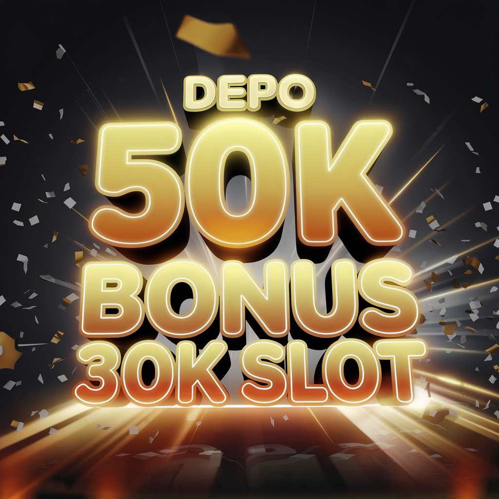 SITUS SLOT BONUS DEPOSIT TANPA TO 👜 SLOT DANA Daftar Kasino