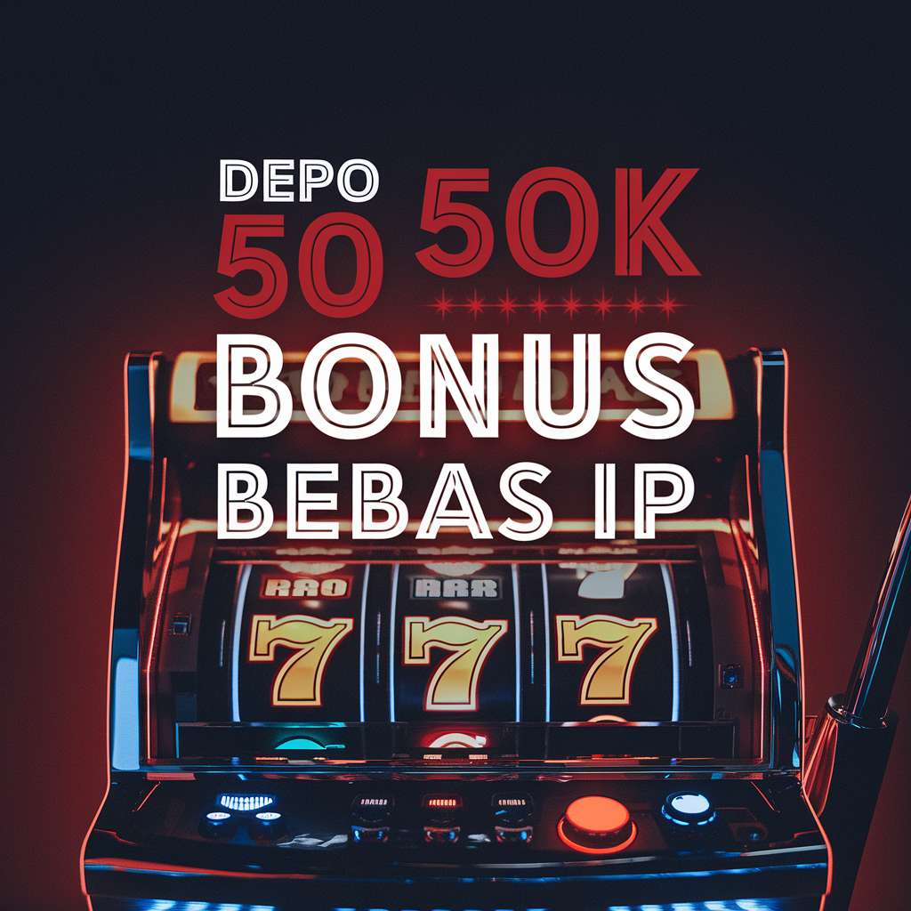 DEPO 15K DAPAT 15 🔓 JOKER 123 Daftar Slot Depo 25 Bonus 25