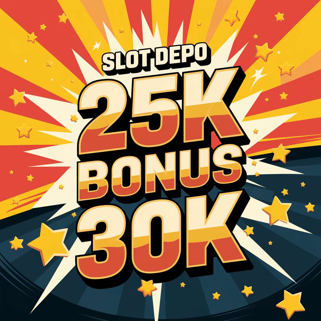 SITUS SLOT BONUS DEPOSIT 🚄 ONLINE SLOT Mposport » Daftar